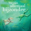 Iedereen, groot en klein… We zijn allemaal bijzonder