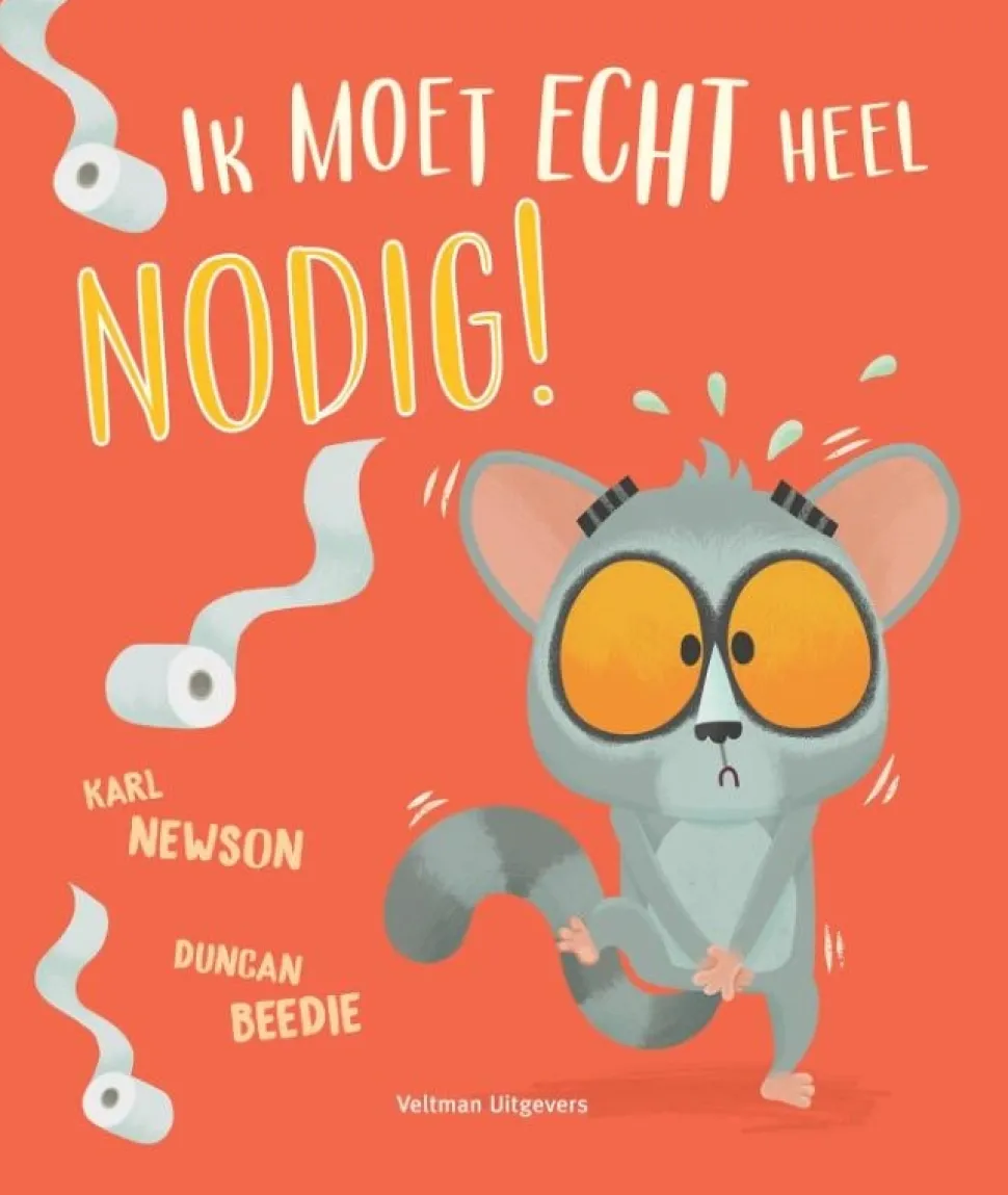 Ik moet echt heel nodig!