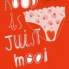 Rood is juist mooi